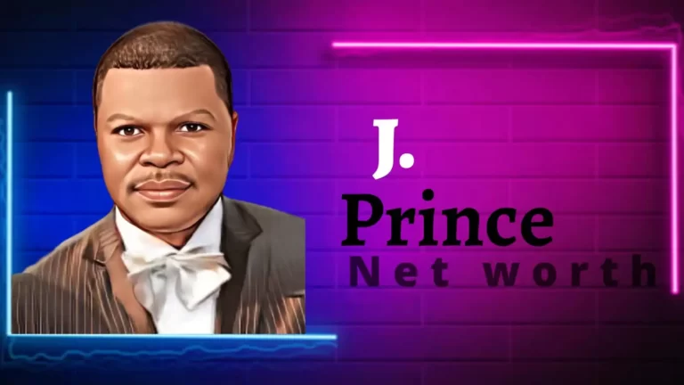 J Prince Net Worth
