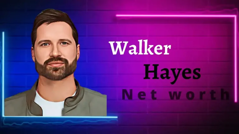 Walker Hayes Net Worth